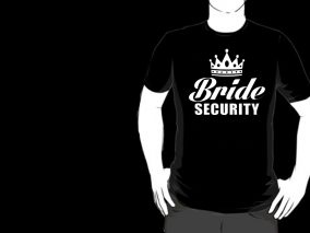 Bachelor Party T-shirt Bride Security